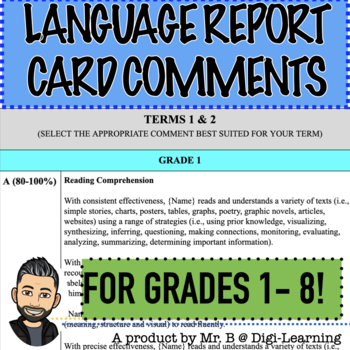 Preview of LANGUAGE REPORT CARD COMMENTS (GRADES 1 - 8)