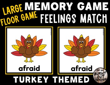 Preview of LARGE FLOOR MEMORY MATCH GAME FEELINGS EMOTIONS SEL SOCIAL EMOTIONAL TURKEYS