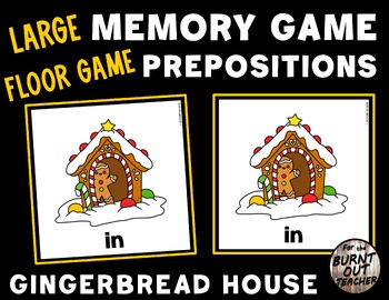 Preview of LARGE FLOOR MEMORY MATCHING PREPOSITIONS POSITIONAL WORDS GAME GINGERBREAD MAN