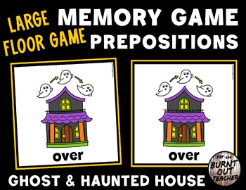 Preview of LARGE FLOOR MEMORY MATCHING PREPOSITIONS POSITIONAL WORDS GAME HALLOWEEN GHOST