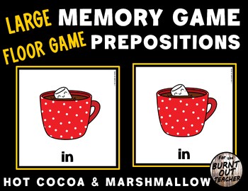 Preview of LARGE FLOOR MEMORY MATCHING PREPOSITIONS POSITIONAL WORDS GAME HOT COCOA WINTER