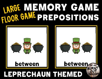 Preview of LARGE FLOOR MEMORY MATCHING PREPOSITIONS POSITIONAL WORDS GAME LEPRECHAUN ST PAT