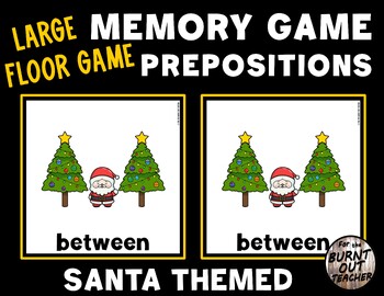 Preview of LARGE FLOOR MEMORY MATCHING PREPOSITIONS POSITIONAL WORDS GAME SANTA CHRISTMAS