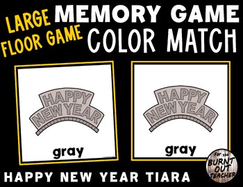 https://ecdn.teacherspayteachers.com/thumbitem/LARGE-MEMORY-MATCH-FLOOR-GAME-COLOR-MATCHING-COLORS-NEW-YEAR-TIARA-YEARS-10778860-1704130882/original-10778860-1.jpg