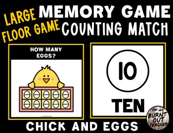 Preview of LARGE MEMORY MATCH FLOOR GAME COUNT MATCHING COUNTING 1- 10 EASTER CHICK EGGS