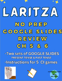 LARITZA - 2 sets of Google Slides (present & past tense) t