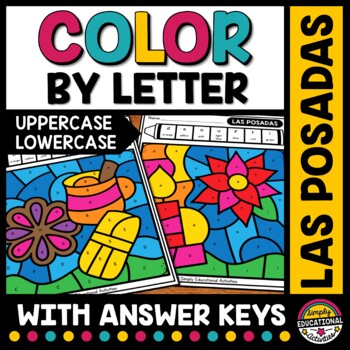 Preview of LAS POSADAS ACTIVITY COLOR BY LETTER WORKSHEETS WINTER HOLIDAYS AROUND THE WORLD