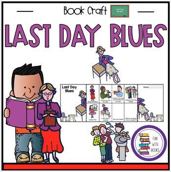 Preview of LAST DAY BLUES BOOK CRAFT