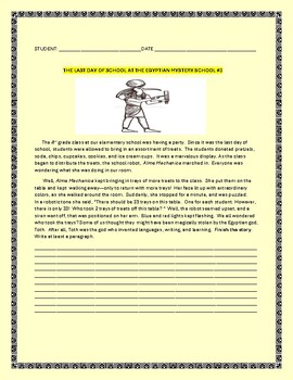 Preview of LAST DAY OF SCHOOL/ THE EGYPTIAN MYSTERY SCHOOL, A PROMPT GRS.4-5, MG