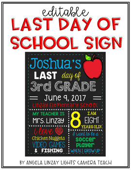 Preview of LAST DAY of School Sign - Complements FIRST DAY Sign