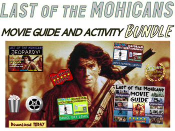 Preview of LAST OF THE MOHICANS BUNDLE! Movie Guide, Games, Activities, Bios for US History