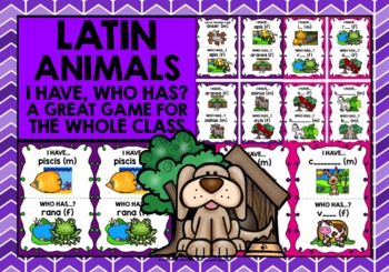 Preview of LATIN ANIMALS I HAVE, WHO HAS