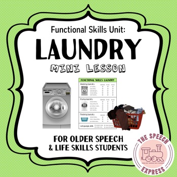 Preview of LAUNDRY: Functional Skills Unit for Life Skills Speech and Language