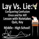 LAY vs. LIE - PPT Lesson with Notetaker, Activities, Quiz 