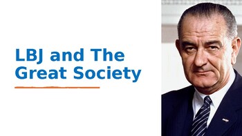 LBJ and The Great Society Presentation with Questions by Legend Learning