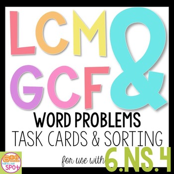 Preview of LCM & GCF Word Problems CCSS 6.NS.4 Aligned**