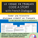 LE CODAGE EN FRANÇAIS: Code a Story in French using Scratch