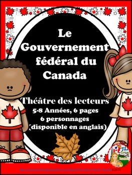 Preview of LE GOUVERNEMENT FÉDÉRAL DU CANADA - THÉÂTRE DES LECTEURS