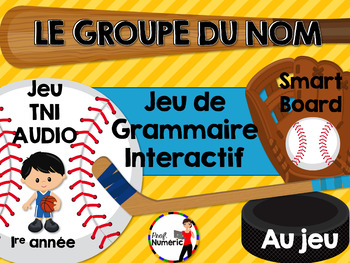 La phrase - Jeu de grammaire TNI interactif - Prof Numéric