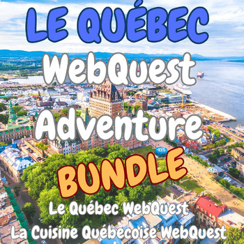 Preview of LE QUÉBEC--Quebec WebQuest Adventure