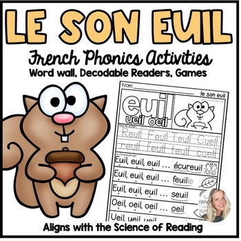 Preview of LE SON EUIL/OEIL| Les sons français | Mon cahier de sons (French Phonics) (SOR)