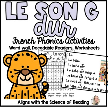 Preview of LE SON G Dur| Les sons français | Mon cahier de sons (French Phonics) (SOR