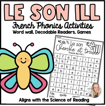 Preview of LE SON ILL| Les sons français | Mon cahier de sons (French Phonics) (SOR)