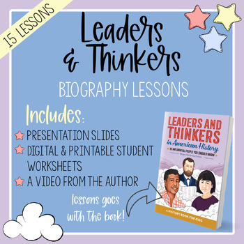 Preview of LEADERS & THINKERS IN AMERICAN HISTORY | 15 BIOGRAPHY LESSONS