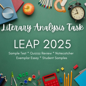 LEAP 2025 Test Prep: Literary Analysis Task by Reading Magic  TPT