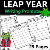 LEAP YEAR Writing Prompts / Leap Day Creative Writing Activities