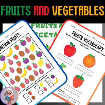 Preview of LEARN ALL ABOUT FRUITS AND VEGETABLES -100 PAGES WORKBOOK
