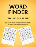 LEARN TO SPELL WITH THIS WORD FINDER WORKBOOK