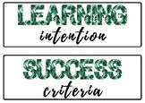 LEARNING INTENTION & SUCCESS CRITERIA DISPLAYS LI/SC SIGNS