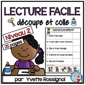 Preview of LECTURE FACILE Découpe et colle Niveau 2 | French Reading Comprehension