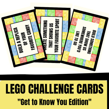 LEGO Challenge Cards for the First Day of School - Get to Know You STEAM