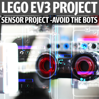 Preview of LEGO EV3 Sensors Project - Avoid The Bots