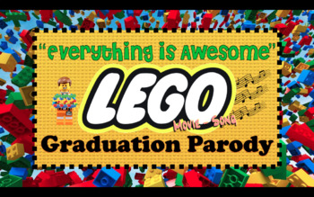 Preview of LEGO Graduation Parody Song with MP3! "Everything is Awesome"
