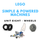 LEGO Simple & Powered Machines - Unit Eight  - Wheels