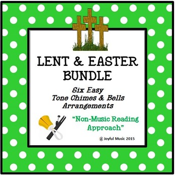 Preview of LENT & EASTER – COMPLETE set of 6 Easy Chimes & Bells Arrangements