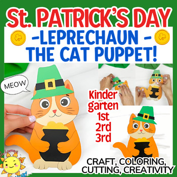 Preview of St Patricks Day Craft LEPRECHAUN-THE-CAT-PUPPET NoPrep Printable Spring Activity