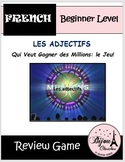 LES ADJECTIFS (French Adjectives): Who Wants to Be a Milli