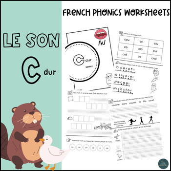 Preview of LES SONS FRANÇAIS- French Phonics | Cahier de sons (SOR) | Le son c dur