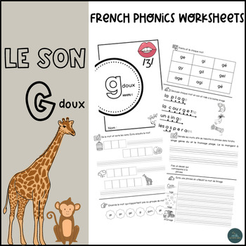 Preview of LES SONS FRANÇAIS- French Phonics | Cahier de sons (SOR) | Le son g doux