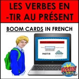 LES VERBES EN -TIR: FRENCH -TIR VERBS BOOM CARDS
