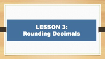 Preview of LESSON 3_ ROUNDING DECIMALS