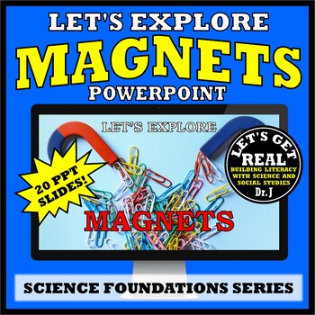 Preview of LET'S EXPLORE MAGNETS POWERPOINT (Foundations Science Curriculum series)