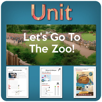 Preview of LET’S GO TO THE ZOO – A complete unit for ESL students!