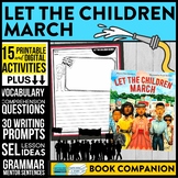 LET THE CHILDREN MARCH activities READING COMPREHENSION - 