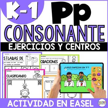 Preview of Letra P - Consonante P - Worksheets & Spanish Center Activities