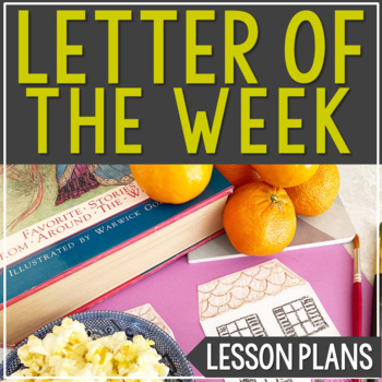 Preview of LETTER OF THE WEEK Alphabet Activities | Learn to Read Phonics | Reading Skills